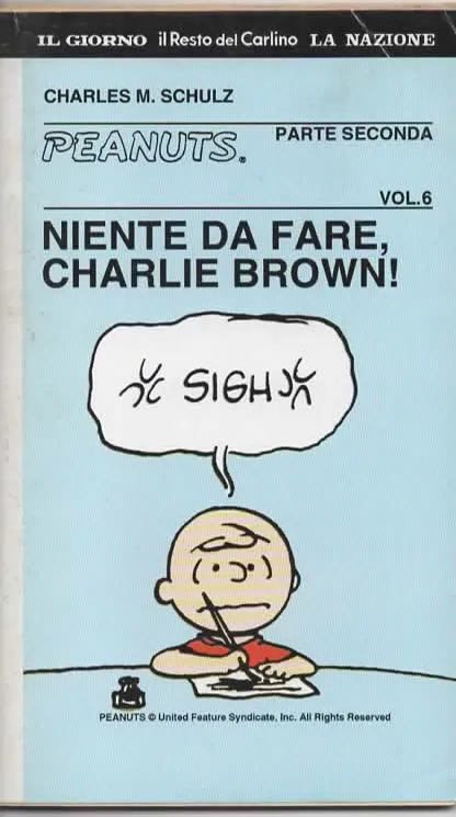 NIENTE DA FARE CHARLIE BROWN! (PARTE SECONDA)