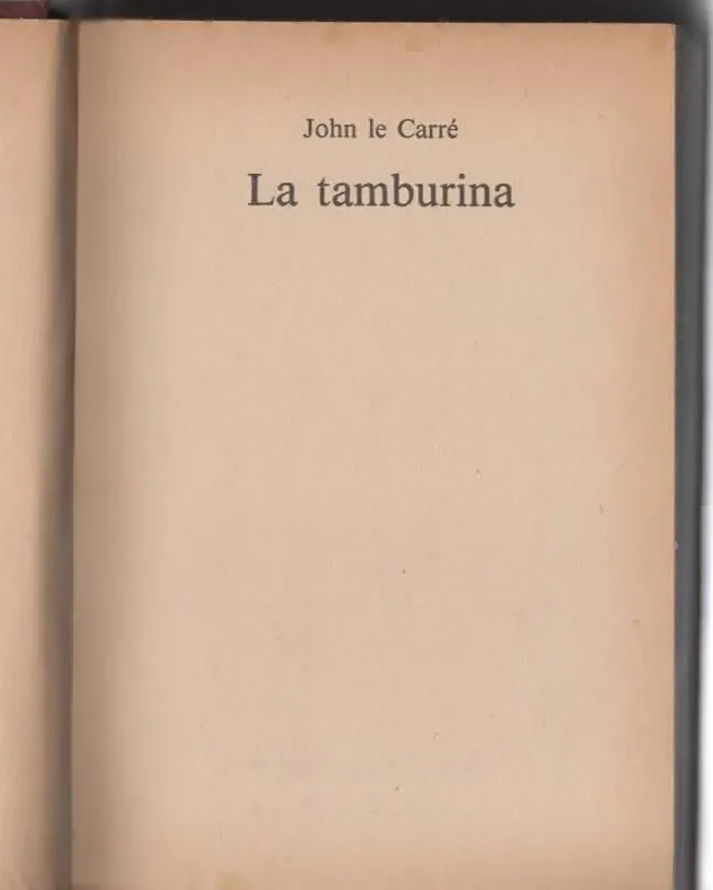 La tamburina – John le carré (1984)