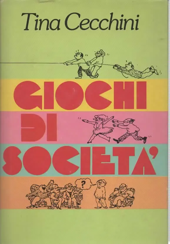 GIOCHI DI SOCIETA’ – TINA CECCHINI (1983)
