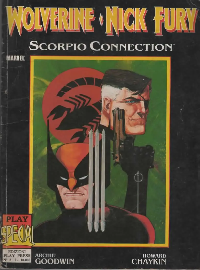WOLVWRINE- NICK FURY – Scorpio Connection. Aechie Goodwin – Haward Chaykin