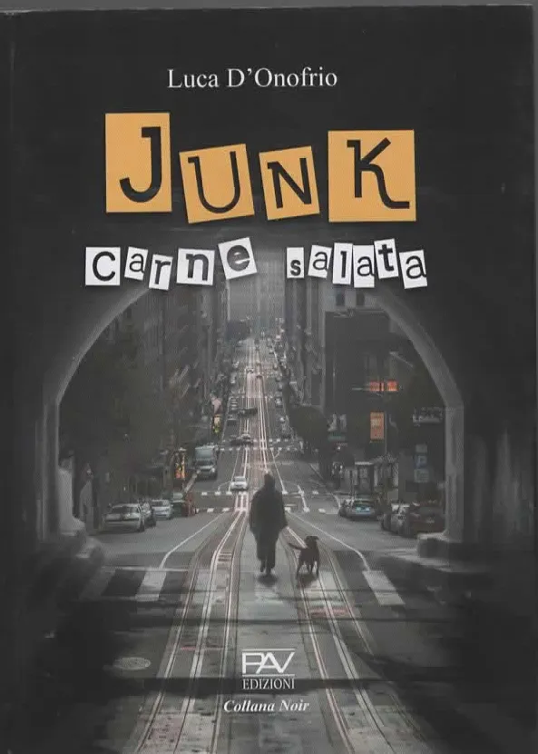 Junk carne salata – Luca D’Onofrio (2022)