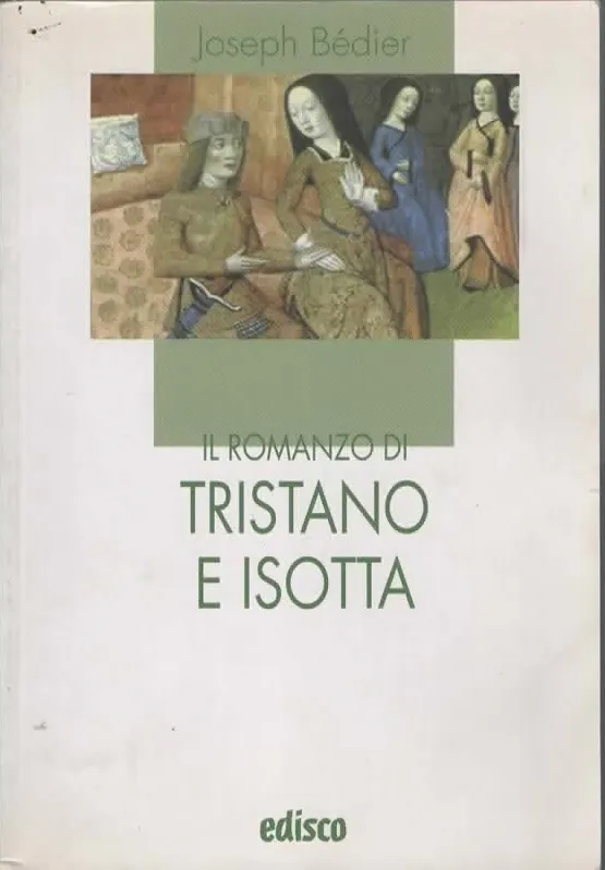 TRISTANO E ISOTTA – Joseph Bédier (2007)
