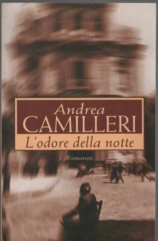 L’ODORE DELLA NOTTE – ANDREA CAMILLERI (2001)