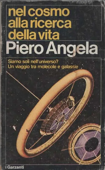 nel cosmo alla ricerca della vita – Piero Angela (1980)