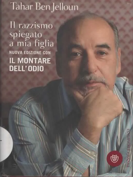 Il razzismo spiegato a mia figlia – Tahar Ben Jelloun (2007)