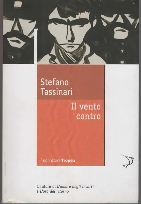 Il vento contro – Stefano Tassinari