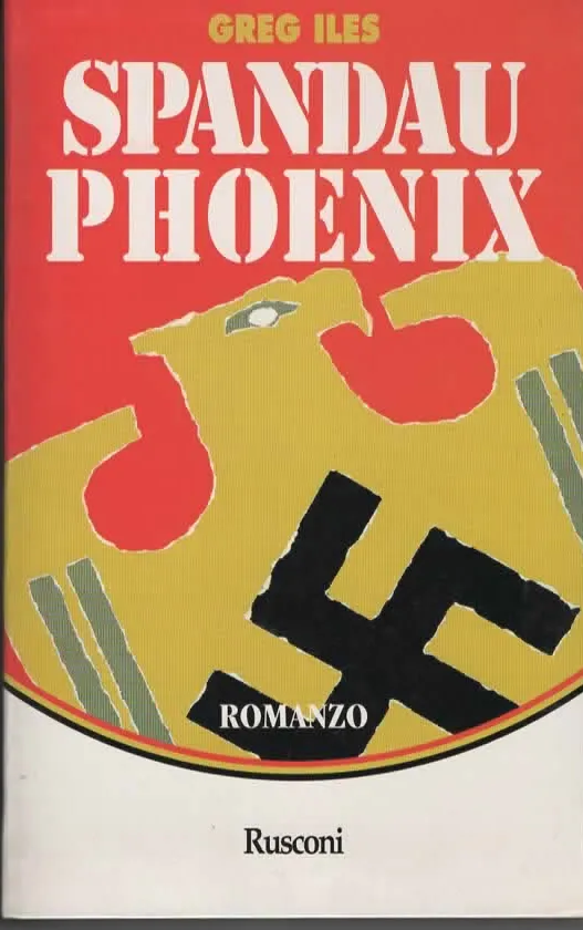 SPANDAU PHOENIX – GREG ILES (1994)