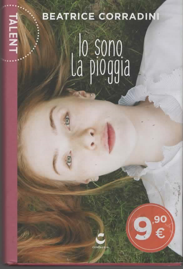 Io sono la pioggia – BEATRICE CORRADINI (2017)