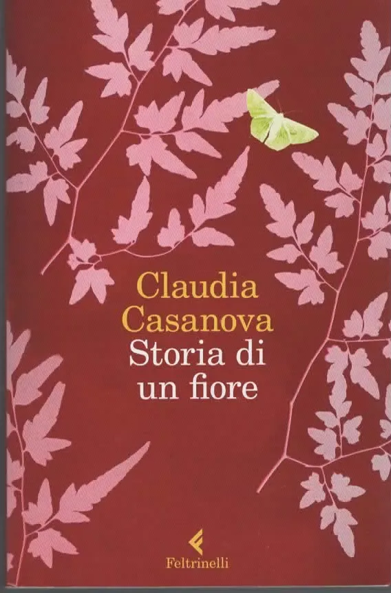 STORIA DI UN FIORE – Claudia Casanova