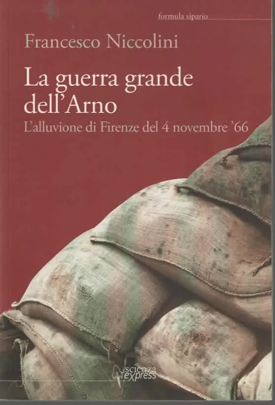 La guerra grande dell’Arno – FRANCESCO NICCOLINI