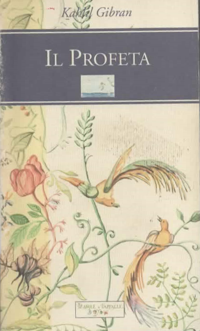 Il profeta – Kahlil Gibran (2006)
