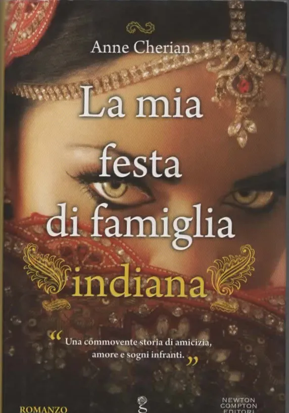 LA FESTA DI FAMIGLIA INDIANA – ANNE CHERIAN (2012)
