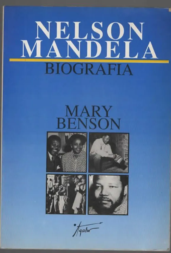 MARY BENSON – NELSON MANDELA (1988)