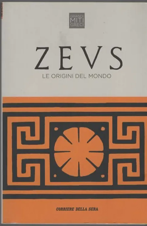 ZEUS  le origini del mondo – Corriere della sera
