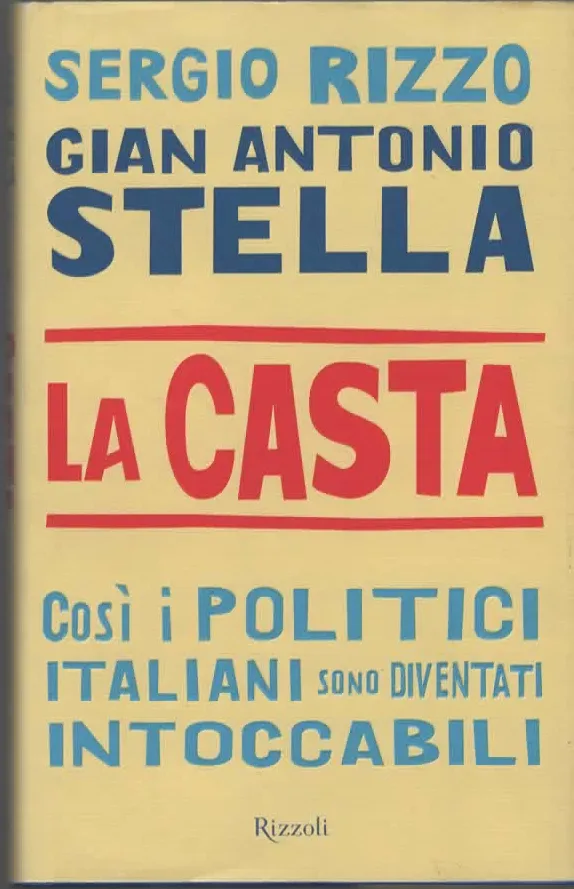 LA CASTA – SERGIO RIZZO/GIAN ANTONIO STELLA (2007)