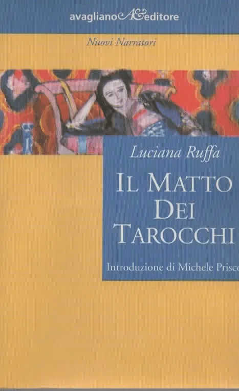 IL MATTO DEI TAROCCHI – Luciana Riffa