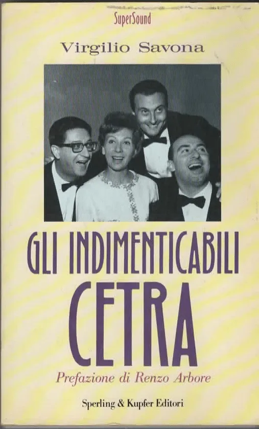 GLI INDIMENTICABILI CETRA – VIRGILIO SAVONA