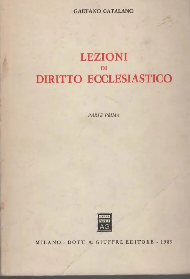LEZIONI DI DIRITTO ECCLESIASTICO (P.PRIMA) – GAETANO CATALANO