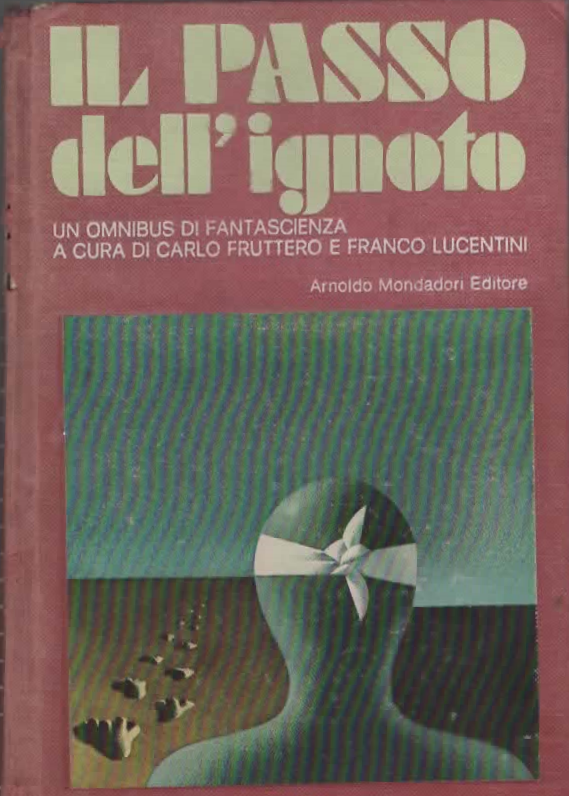 IL PASSO dell’ignoto – Mondadori (1972)
