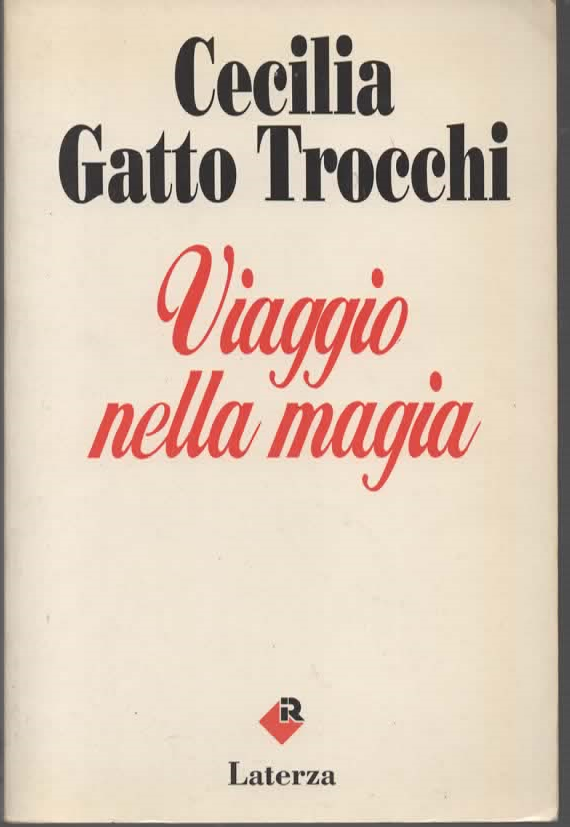 Viaggio nella magia – Cecilia Gatto Trocchi (1993)