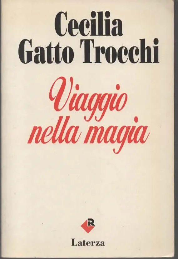 Viaggio nella magia – Cecilia Gatto Trocchi (1993)