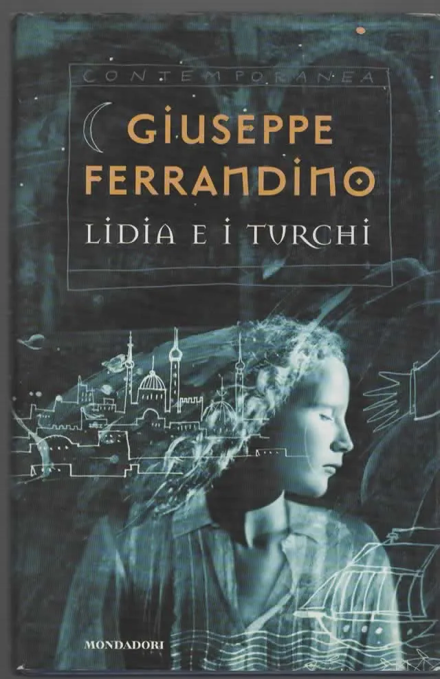 LIDIA E I TURCHI - GIUSEPPE FERRANDINO
