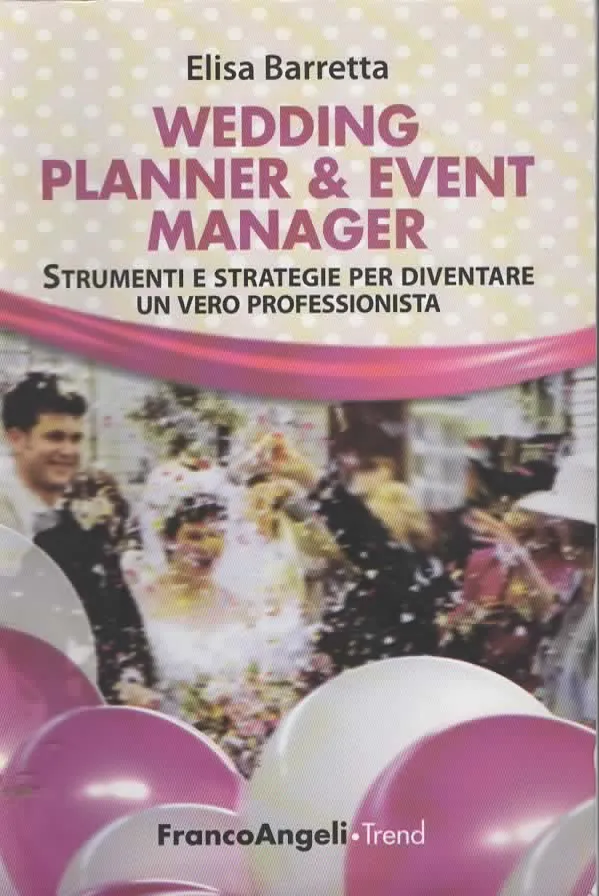 WEDDING PLANNER & EVENT MANAGER – Elisa Barretta