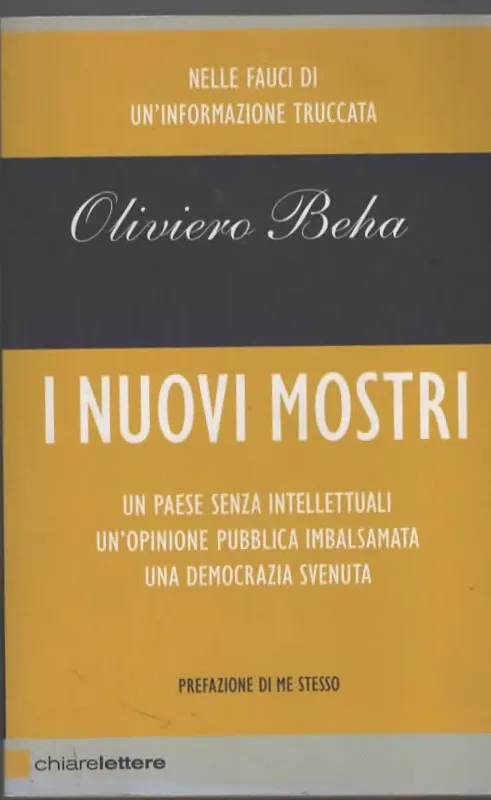 I NUOVI MOSTRI – Oliviero Beha (2009)