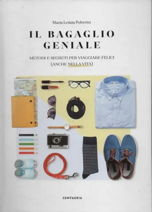 IL BAGAGLIO GENIALE -  MARIA TERESA POLVERINI (2018)