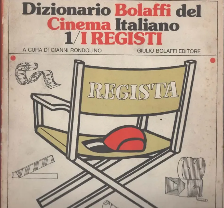 DIZIONARIO BONAFFI DEL CINEMA ITALIANO 1/REGISTI (1979)
