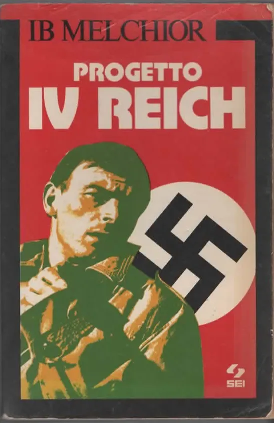 PROGETTO IV REICH – IB MELCHIOR