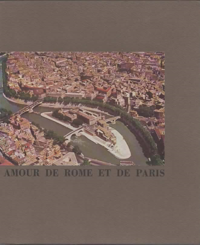 AMOUR DE ROME ET DE PARIS