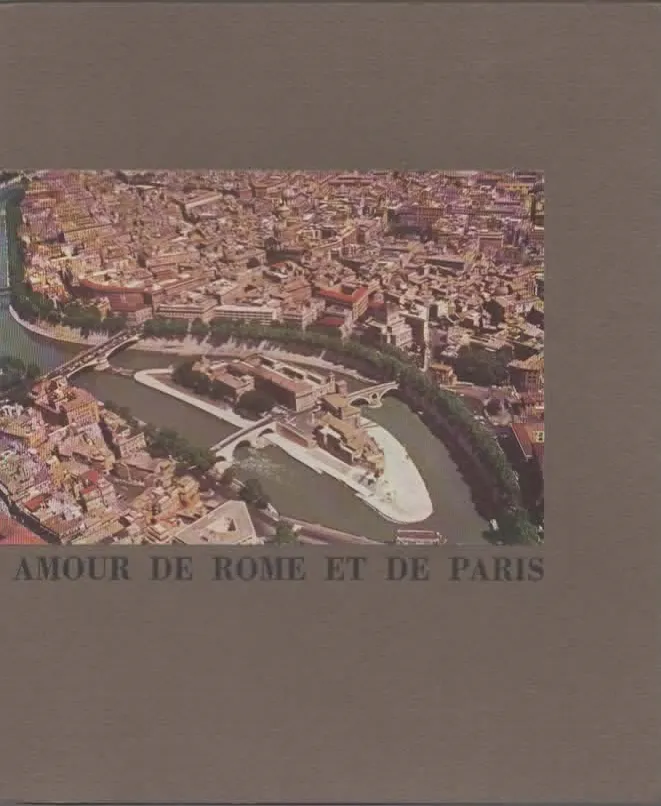 AMOUR DE ROME ET DE PARIS