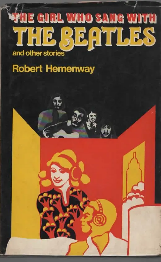 The girl who sang with THE BEATLES – Robert Hemenway (1970)