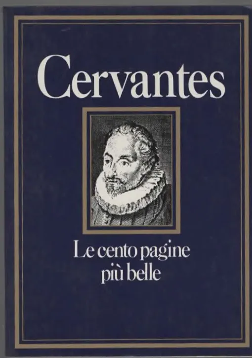 CERVANTES – Le cento pagine più belle (1982)