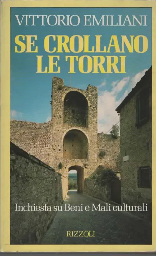 SE CROLLANO LE TORRI – VITTORIO EMILIANI (1990)