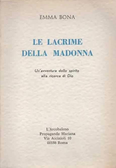 LE LACRIME DELLA MADONNA - EMMA BONA (1973)