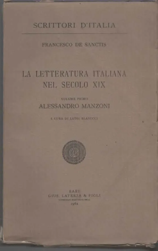LA LETTERATURA ITALIANA NEL SECOLO XIX – FRANCESCO DE SANCTIS (1962)