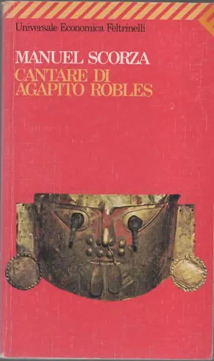 CANTARE DI AGAPITO ROBLES - MANUEL SCORZA (1995)