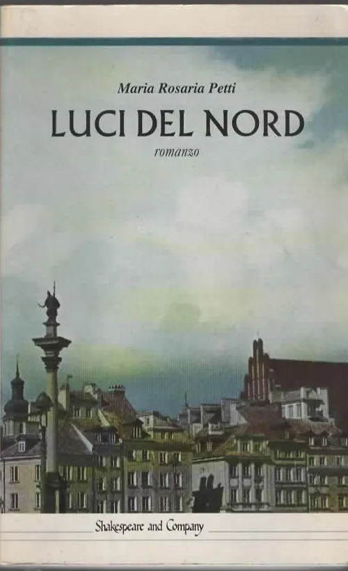 LUCI DEL NORD – Maria Rosaria Petti (1995)