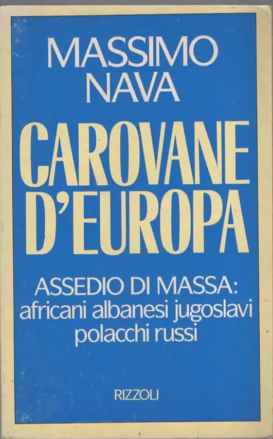 CAROVANE D’EUROPA – MASSIMO NAVA (1992)