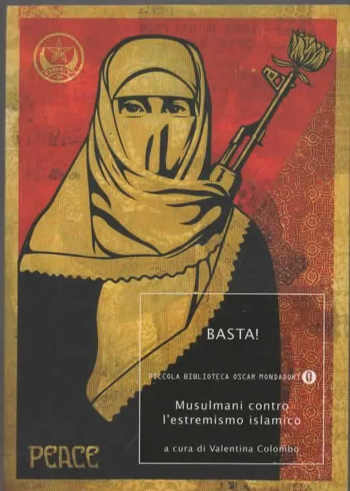 BASTA! Musulmani contro l’estremismo islamico – a cura di Valentina Colombo