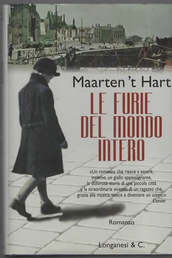 LE FURIE DEL MONDO INTERO – Maarten ‘t Hart (1999)