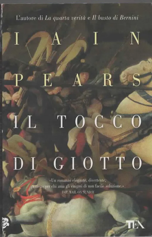 IL TOCCO DI GIOTTO – IAIN PEARS (2010)