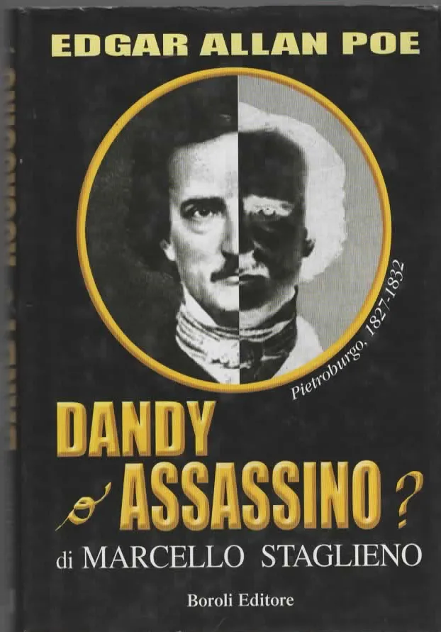 EDGAR ALLAN POE DANDY O ASSASSINO – MARCELLO STAGLIENO