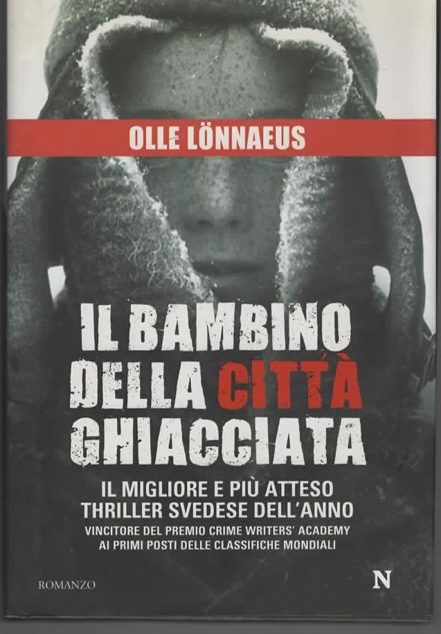 IL BAMBINO DELLA CITTÀ GHIACCIATA – OLLE LONNAEUS