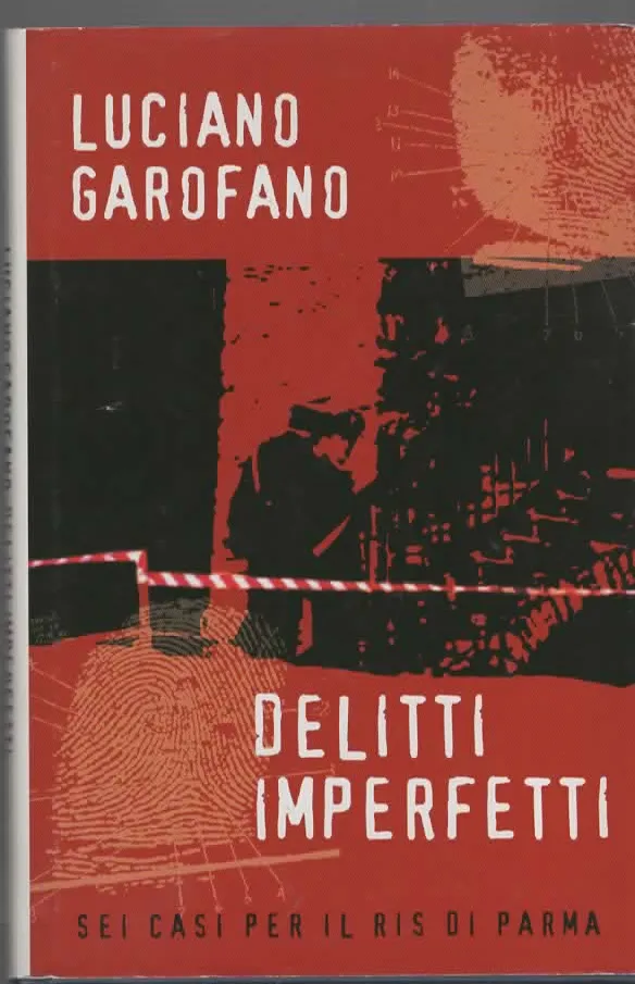 DELITTI IMPERFETTI – LUCIANO GAROFANO (2005)