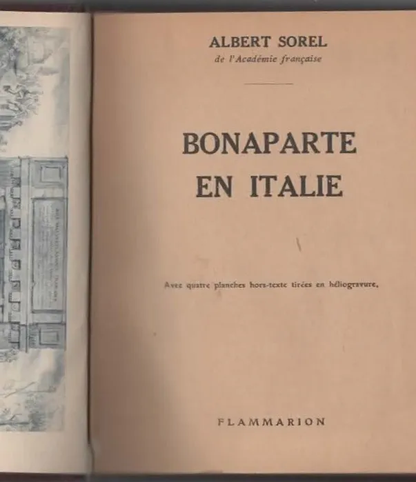 BONAPARTE ET ITALIE – ALBERT SOREL