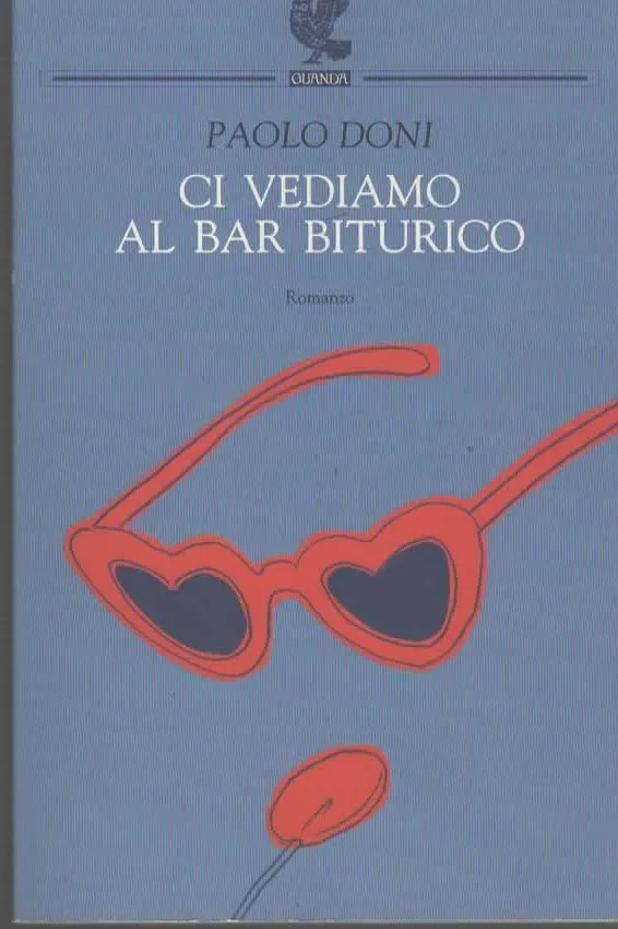 CI VEDIAMO AL BAR BITURICO – PAOLA DONI (2006)