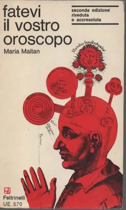 fatevi il vostro oroscopo – Maria Maitan